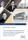 Buchcover The Transnational Development of China’s Modern Historiography