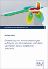 Buchcover Bewertung von Kantenpressungen auf Basis von Simulationen mehrfach überrollter elasto-plastischer Kontakte