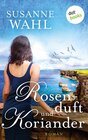 Buchcover Rosenduft und Koriander