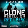 Buchcover Clone Rebellion 1: Republik