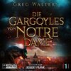 Buchcover Die Gargoyles von Notre Dame 1