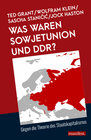 Buchcover Was waren Sowjetunion und DDR?