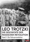 Buchcover Die Geschichte der Russischen Revolution