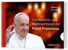 Buchcover Durch die Advents- und Weihnachtszeit mit Papst Franziskus
