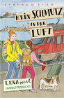 Buchcover Kein Schmutz in der Luft - Lena reist umweltbewußt