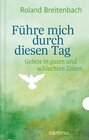 Buchcover Führe mich durch diesen Tag