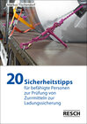 Buchcover 20 Sicherheitstipps für befähigte Personen zur Prüfung von Zurrmitteln zur Ladungssicherung