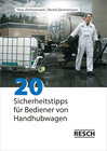 Buchcover 20 Sicherheitstipps für Bediener von Handhubwagen