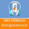 Buchcover MP3 Hörbuch Biologielaborant Prüfungsvorbereitung