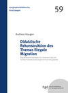 Buchcover Didaktische Rekonstruktion des Themas Illegale Migration