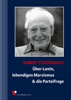 Buchcover Über Lenin, lebendigen Marxismus & die Parteifrage