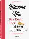 Buchcover Karin Dietl-Wichmann, Mamma mia