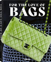 Buchcover For the Love of Bags, Revised Edition