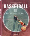 Buchcover Basketball - Das ultimative Buch
