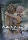 Buchcover Fantastische Liebe - Band 1