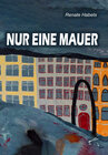 Buchcover Nur eine Mauer