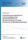 Buchcover Entwicklung einer Methode zur anforderungsgerechten Werkstoffauswahl und Strukturauslegung von PKW-Karosserien im Multi-Material-Design