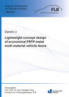 Buchcover Lightweight concept design of economical FRTP-metal multi-material vehicle doors