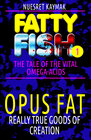 Buchcover FATTY FISH-The Tale Of The Vital Omega-Acids