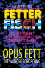 Buchcover FETTER FISCH-Die Mär von den überlebensnotwendigen Omega-Fettsäuren