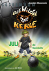 Buchcover Die Wilden Kerle - Band 4: Juli, die Viererkette