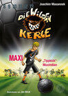 Buchcover Die Wilden Kerle - Buch 7: Maxi "Tippkick" Maximilian