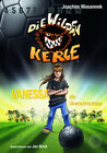 Buchcover Die Wilden Kerle - Band 3: Vanessa, die Unerschrockene