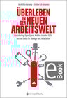Buchcover Überleben in der neuen Arbeitswelt