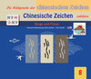 Buchcover Die Bildsprache der chinesischen Zeichen Chinesische Zeichen erklären