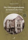 Buchcover Die Führungsakademie der Bundeswehr als historischer Ort