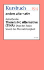 Buchcover There Is No Alternative