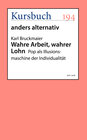Buchcover Wahre Arbeit, wahrer Lohn