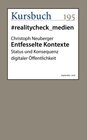 Buchcover Entfesselte Kontexte