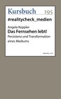 Buchcover Das Fernsehen lebt!
