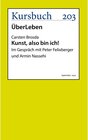 Buchcover Kunst, also bin ich!