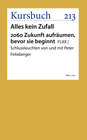 Buchcover FLXX | 2060: Zukunft aufräumen bevor sie beginnt