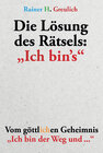 Buchcover Die Lösung des Rätsels: "Ich bin`s"