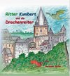 Buchcover Ritter Kunibert und die Drachenreiter