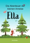 Buchcover Die Abenteuer der kleinen Ameise Ella