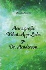 Buchcover Meine große WhatsApp-Liebe zu Dr. Henderson