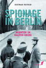 Buchcover Spionage in Berlin