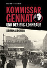 Buchcover Kommissar Gennat und der BVG-Lohnraub
