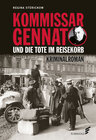 Buchcover Kommissar Gennat und die Tote im Reisekorb