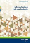 Buchcover Holzmechaniker/Holzmechanikerin