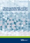 Buchcover Mediengestalter Bild und Ton/Mediengestalterin Bild und Ton