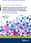 Buchcover Integriertes Lernen von Sprache und Fach in der Berufsorientierung und Berufsvorbereitung von Geflüchteten