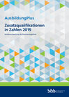 Buchcover AusbildungPlus - Zusatzqualifikationen in Zahlen 2019