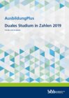 Buchcover AusbildungPlus - Duales Studium in Zahlen 2019