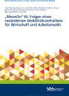 Buchcover "MoveOn" III: Folgen eines veränderten Mobilitätsverhaltens für Wirtschaft und Arbeitsmarkt