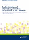 Buchcover Quality initiatives of intermediary institutions - the provision of the Chambers